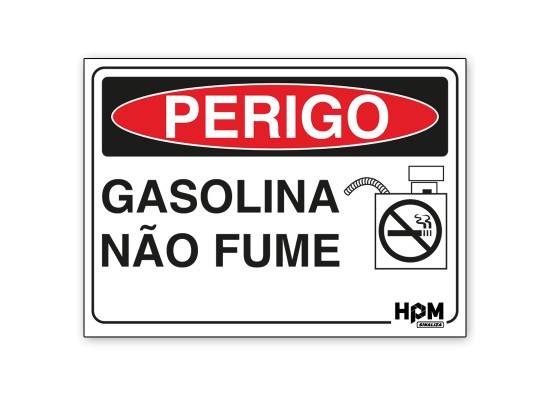Placa Perigo - Gasolina, Não Fume